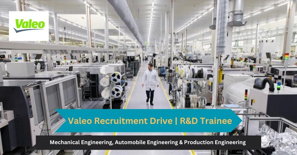 Valeo Recruitment Drive 2023 Recruitment of Graduate Engineer Trainee